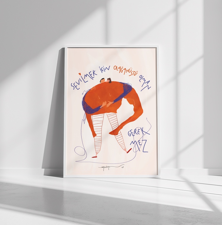 ‘ Sevilmek İçin Olağanüstü Olman Gerekmez.’ Poster