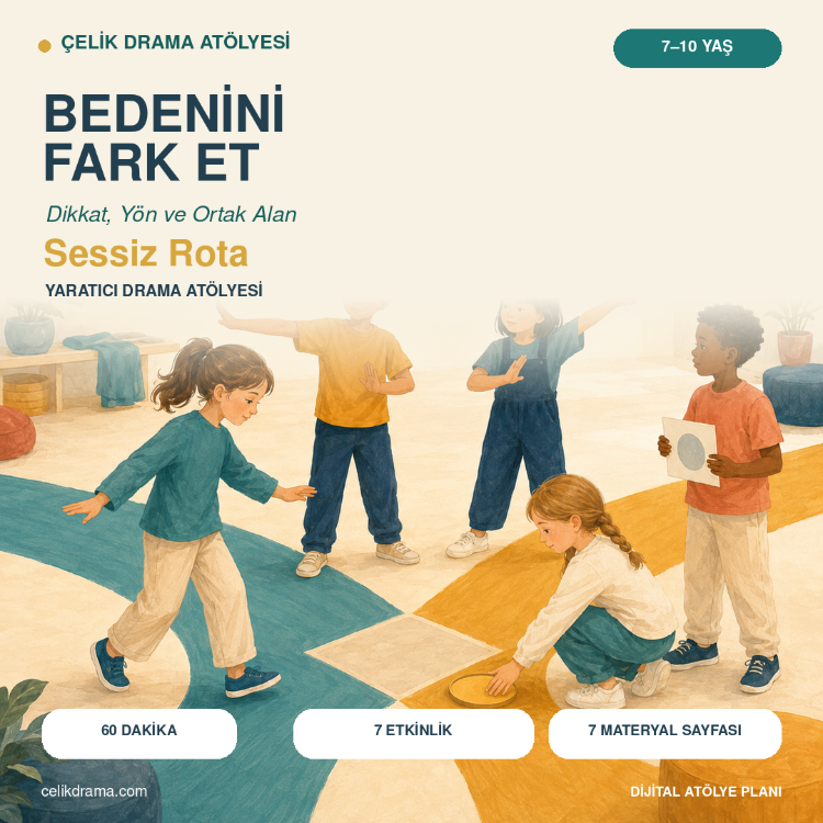 Sessiz Rota – İlkokul Yaratıcı Drama Atölyesi