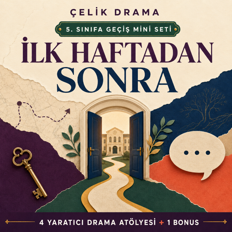 İlk Haftadan Sonra | 5. Sınıfa Geçiş Yaratıcı Drama Mini Seti