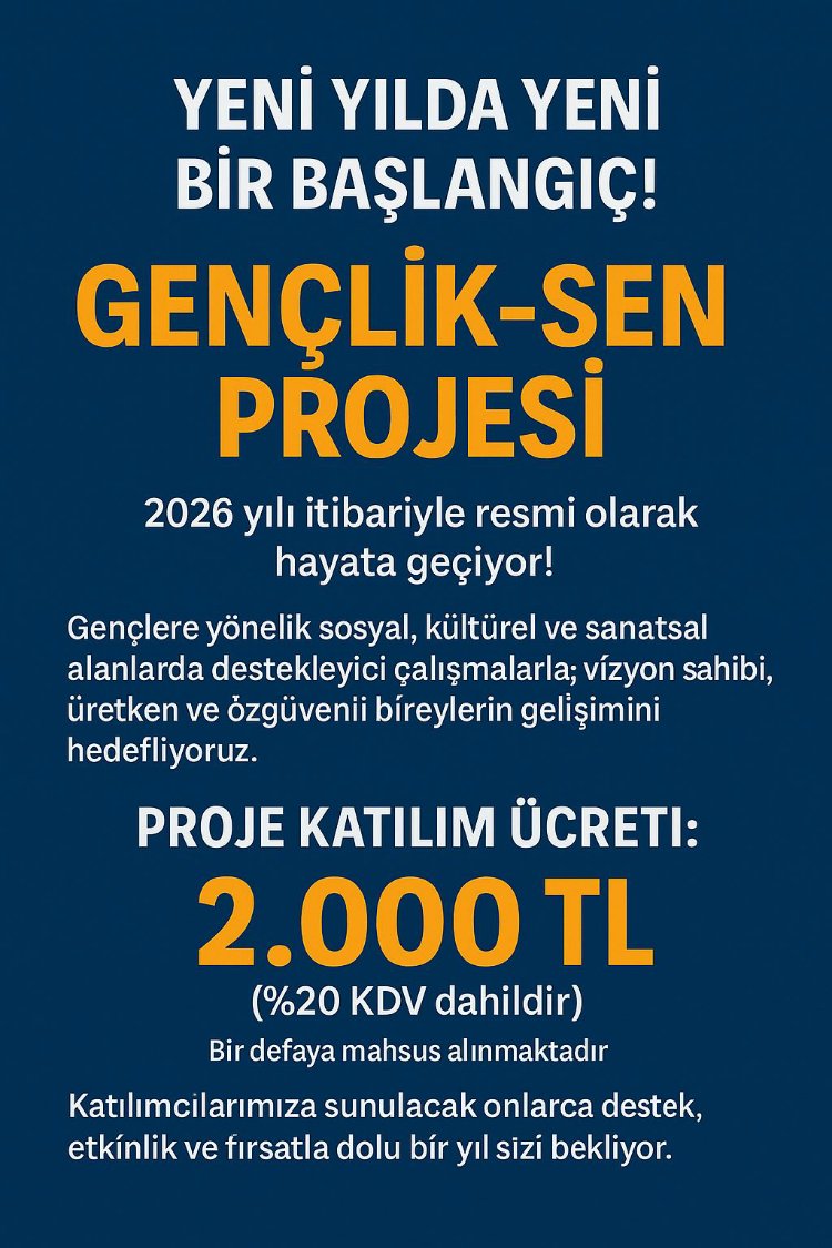 GENÇLİK-SEN PROJESİ BAŞVURU ÜCRETİ 