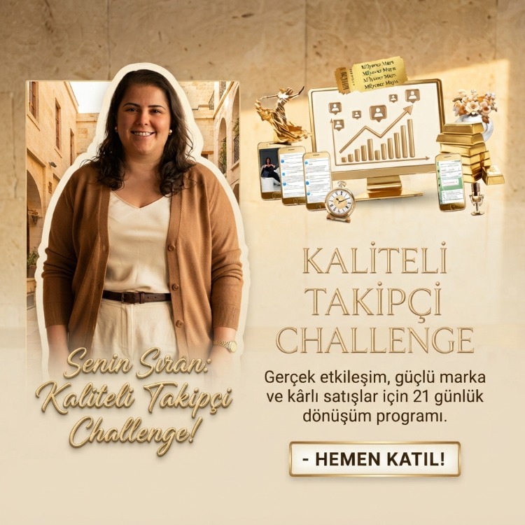 Kaliteli Takipçi Challenge