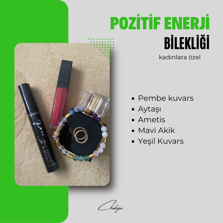 KADINLARA ÖZEL POZİTİF ENERJİ BİLEKLİĞİ