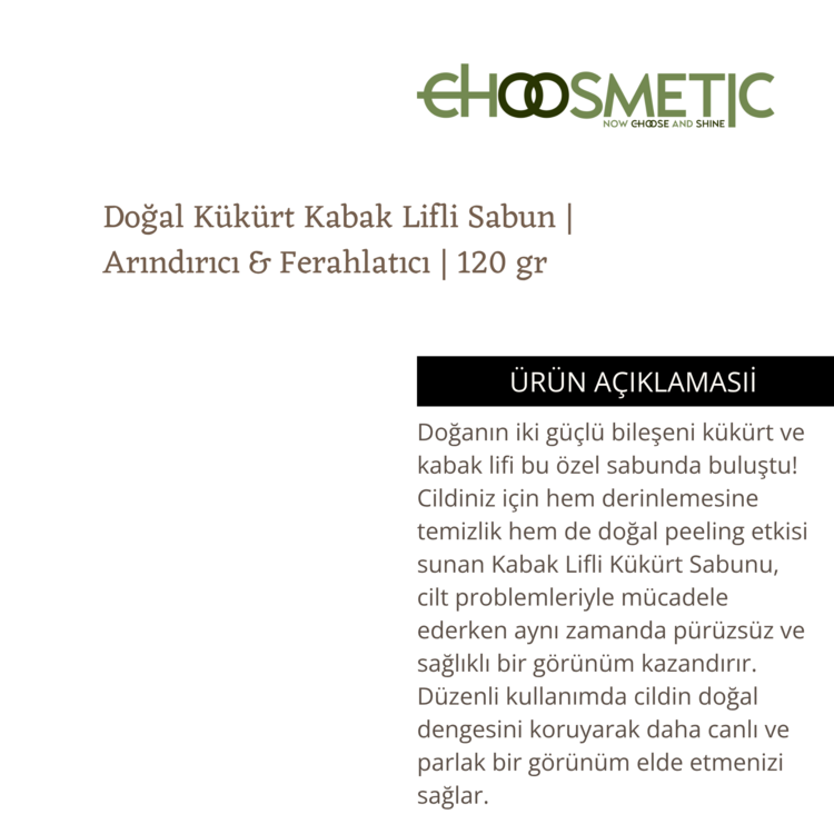 Kükürt Kabak Lifli Sabun 120 gr Cilt Temizliğinde Doğal ve Etkili Çözüm