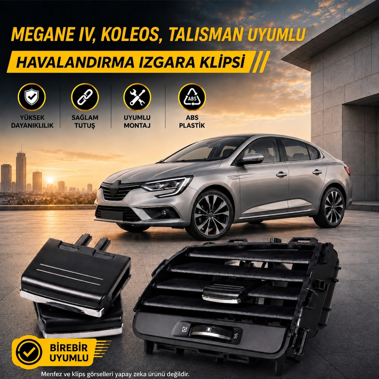 Megane IV,Talisman,Koleos Uyumlu Havalandırma Menfez Klipsleri