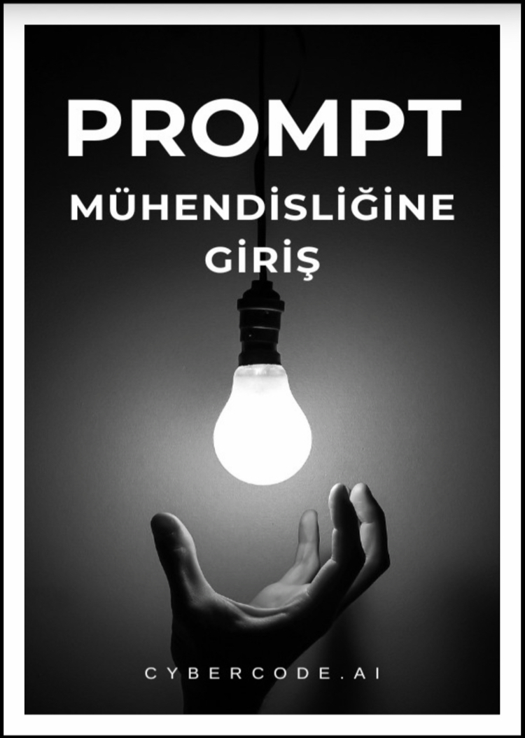 Prompt Mühendisliğine Giriş - Dijital Rehber