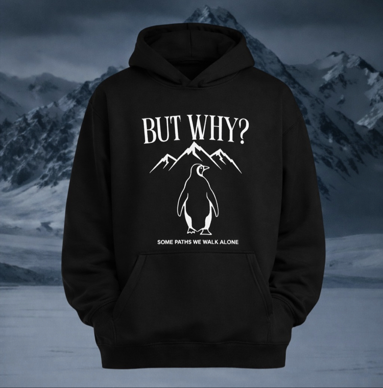 BUT WHY ? Penguen Unisex Hoodie Kapüşonlu Sweatshirt