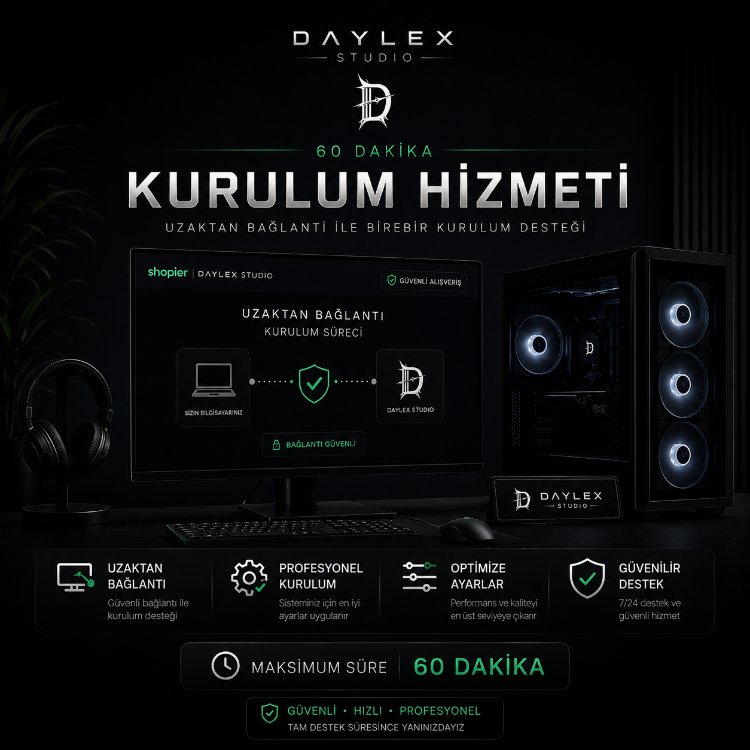 Daylex | 60 Dakika Uzaktan Kurulum Hizmeti