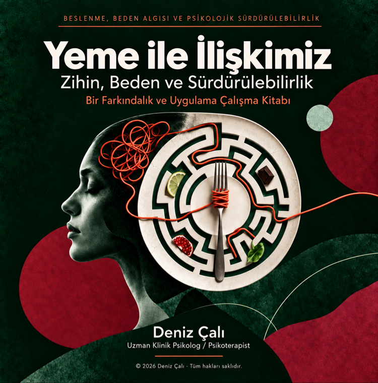 Yeme ile İlişkimiz: Bir farkındalık ve Uygulama Çalışma Kitabı 