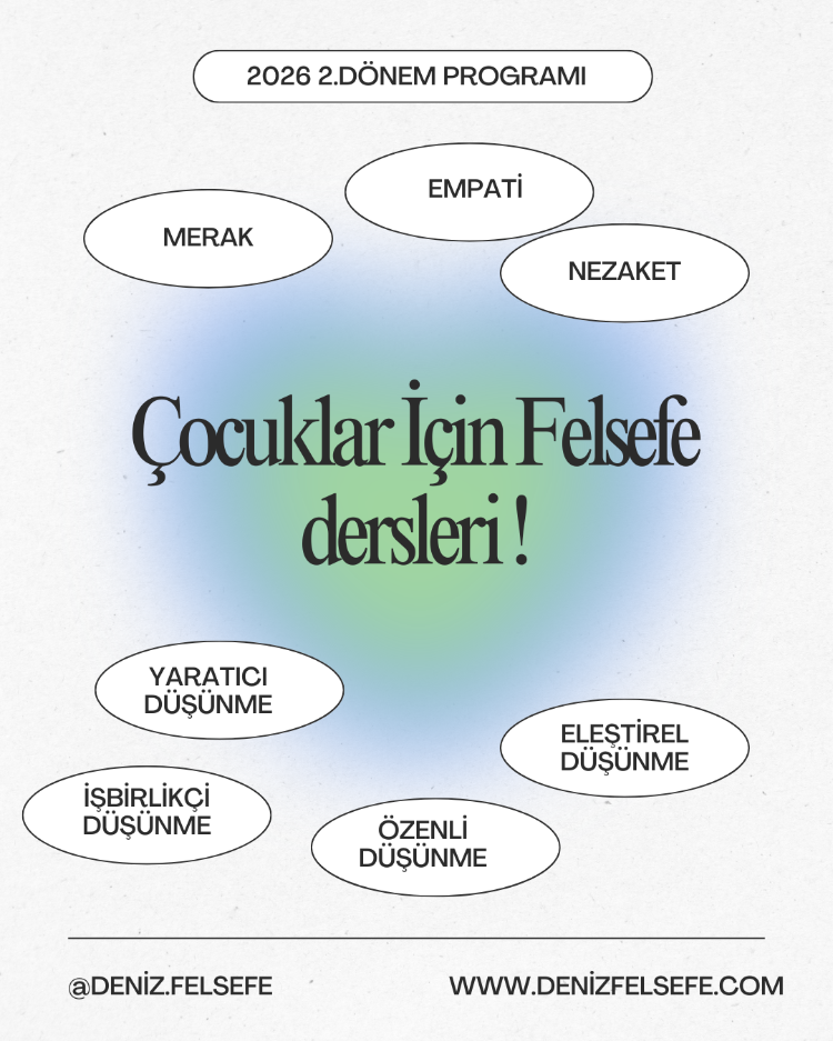 Çocuklarla Felsefe (6 HAFTA)