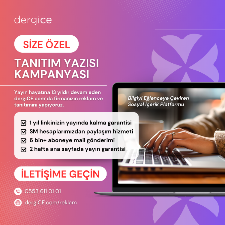 dergiCE Tanıtım İçeriği