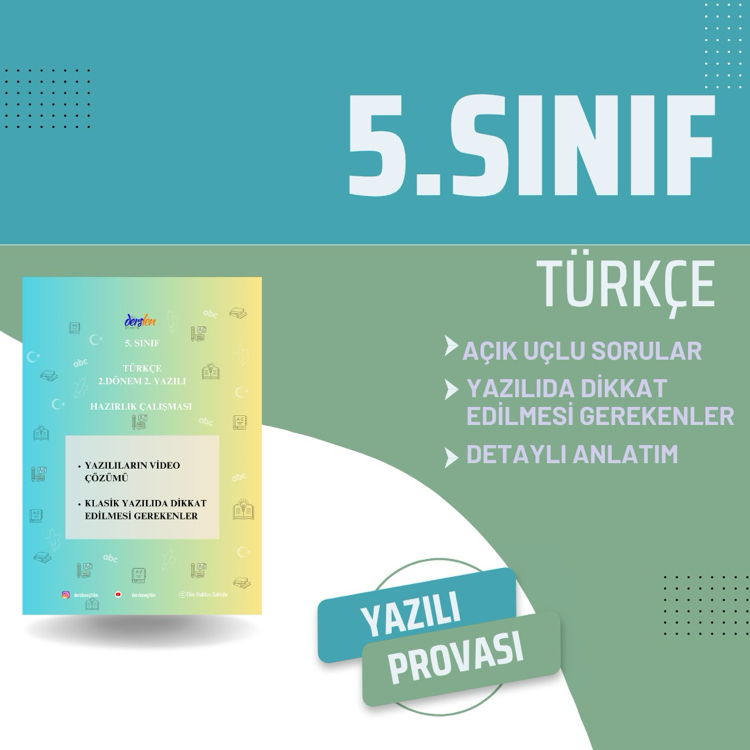 5.SINIF TÜRKÇE 2.DÖNEM 2. YAZILI HAZIRLIK (AÇIK UÇLU SORULAR)