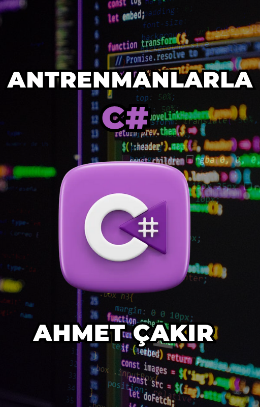 ANTREMANLARLA C#