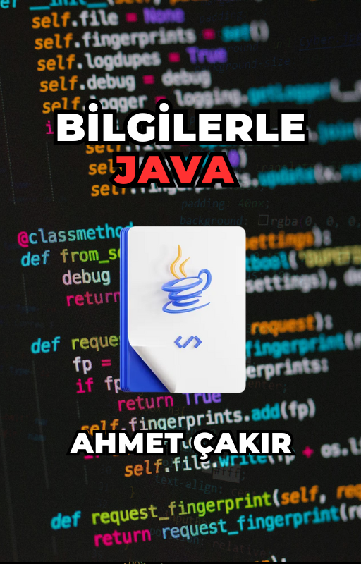 BİLGİLERLE JAVA(KONU ANLATIMI)