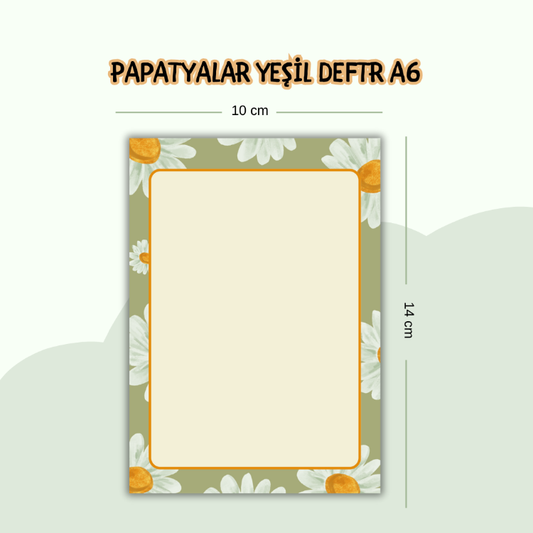 Papatyalar Yeşil Defter A6