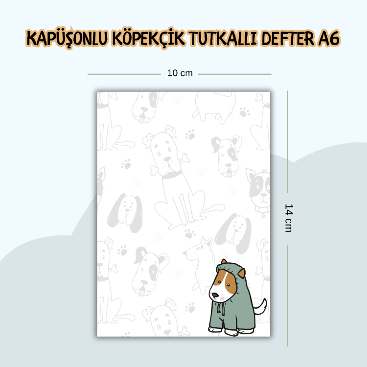 Kapüşonlu Köpekçik Tutkallı Defter