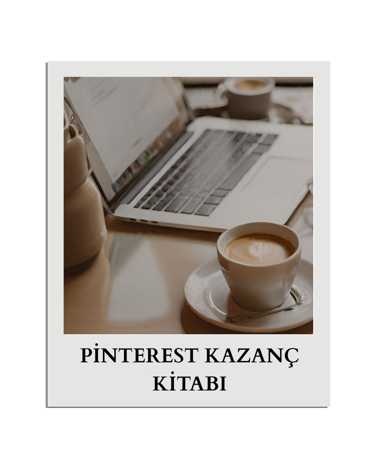 PİNTEREST KAZANÇ KİTABI