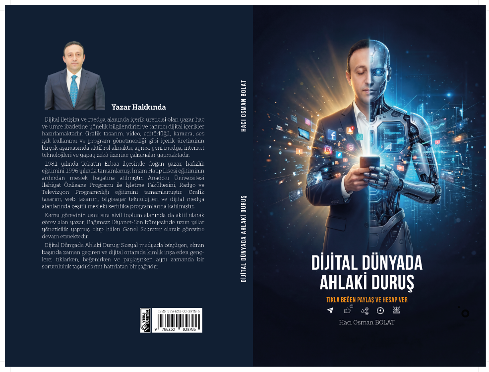 Dijital Dünyada Ahlaki Duruş
