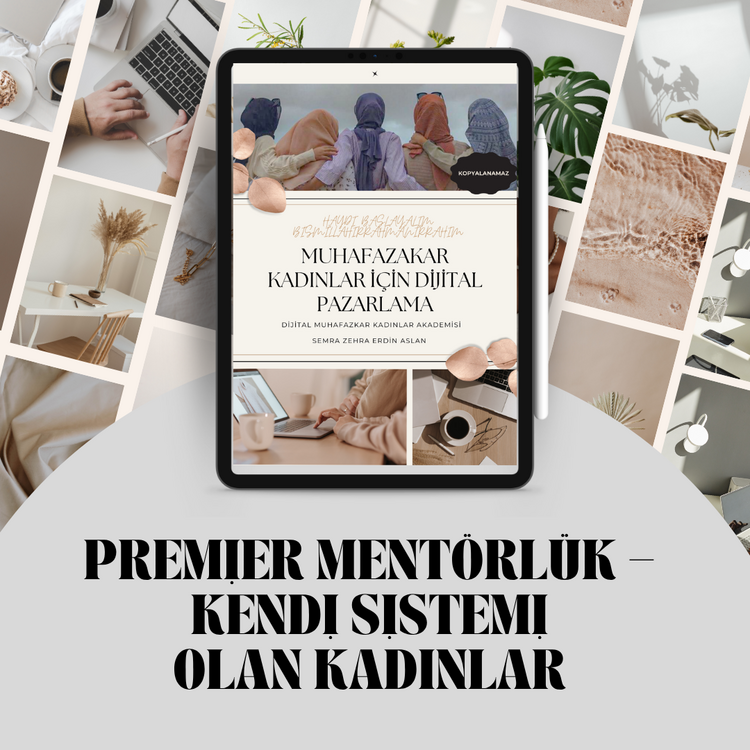 PAKET 3: Premier Mentörlük – Sistemi Kur ve Otomatikleştir