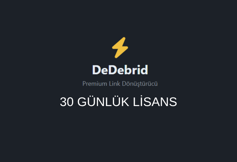 DeDebrid 30 Günlük Lisans