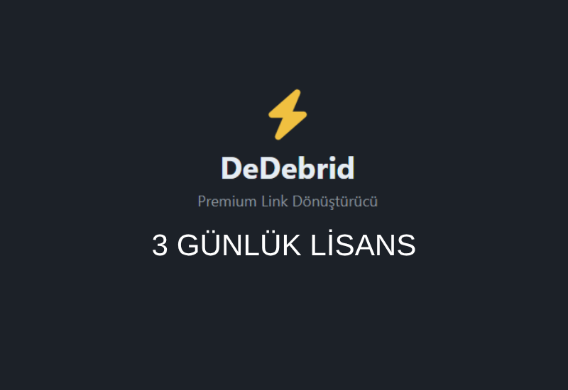 DeDebrid 3 Günlük Lisans