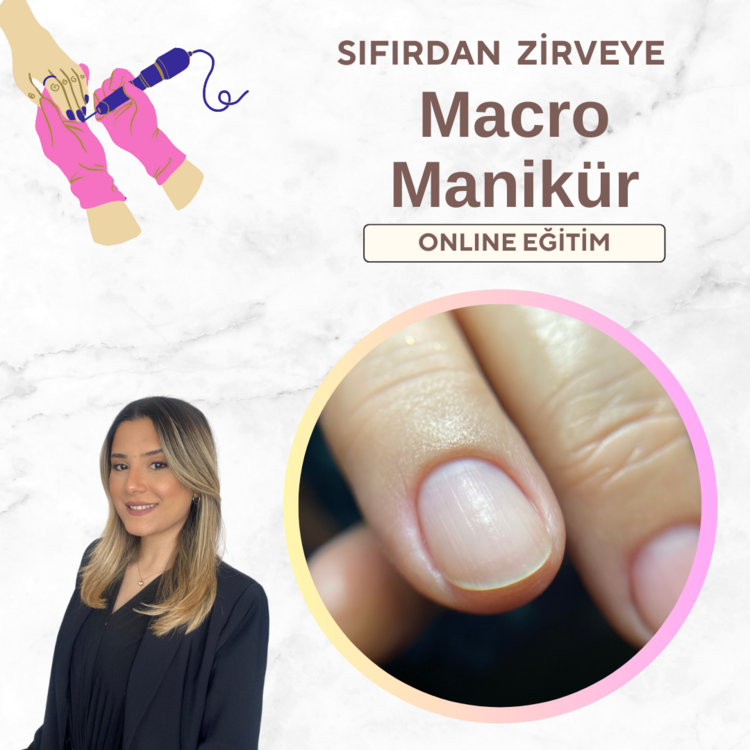 Macro Manikür Eğitimi