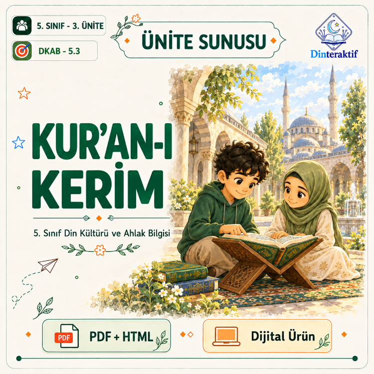 5. Sinif  3. Ünite: Kur’an-ı Kerim/Huma-n