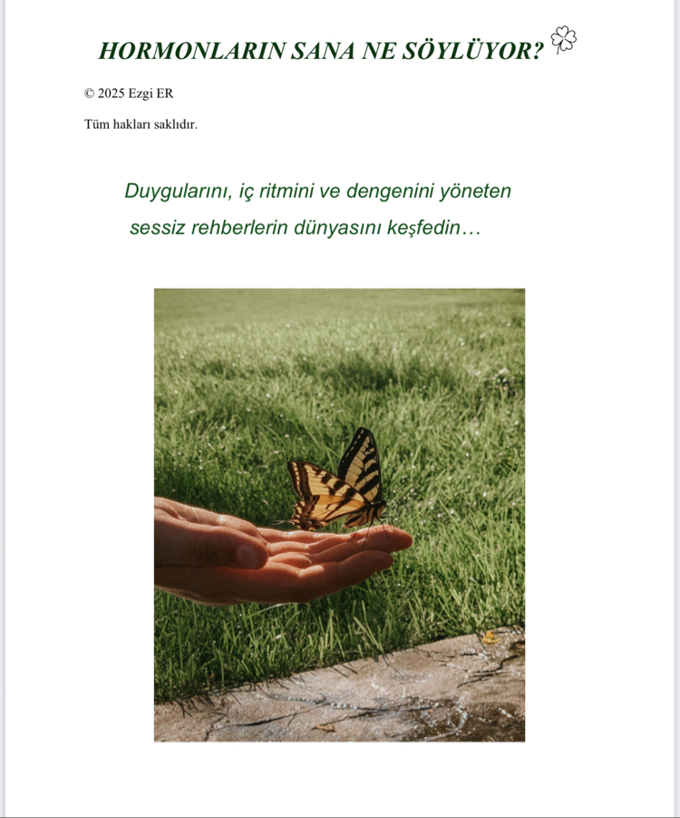 Lansman indirimi ile e-kitap  Hormonların Sana Ne Söylüyor ?
