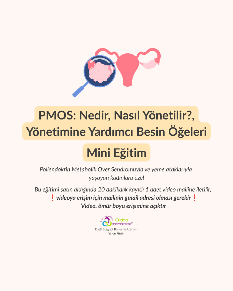 PMOS: Nedir, Nasıl Yönetilir?, Yönetimine Yardımcı Besin Öğeleri Mini Eğitim