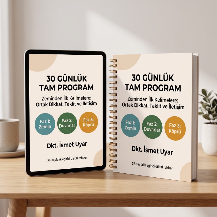 30 Günlük Tam Program | Zeminden İlk Kelimelere Evde İletişim & Konuşma Rehberi (Dijital PDF)