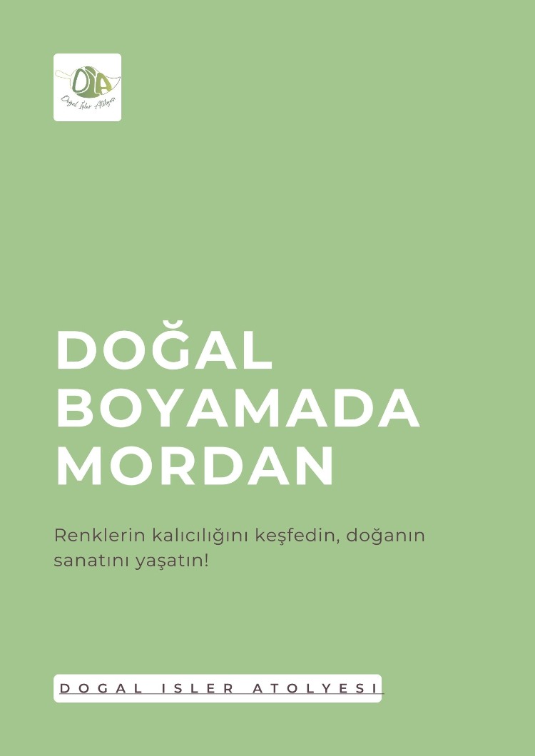 Doğal Boyamada Mordanı Anlama Rehberi