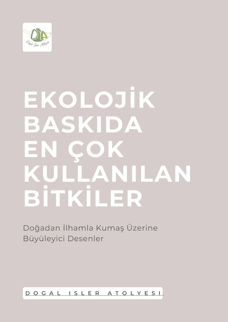 Ecoprint İçin Bitki Seçme Rehberi