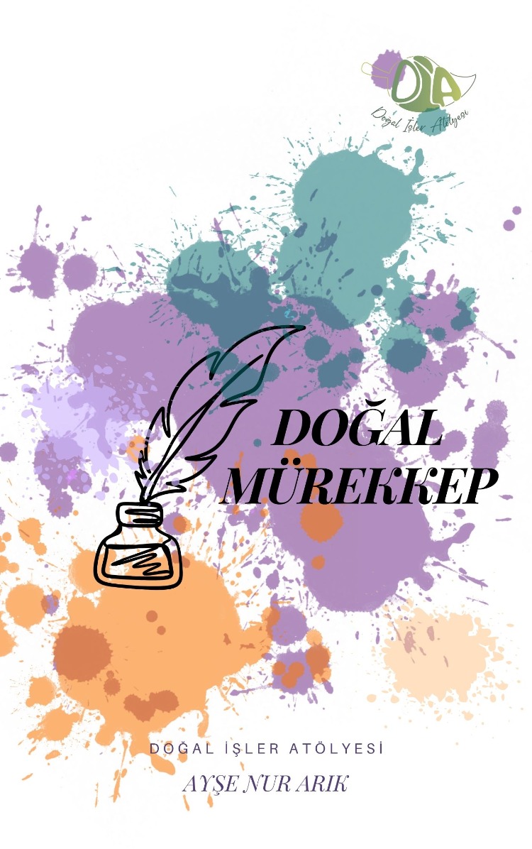 Doğal Mürekkep Yapımı Temel Eğitim Dosyası