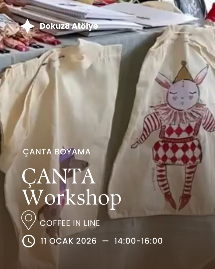 11 Ocak 2026 Çanta Workshop