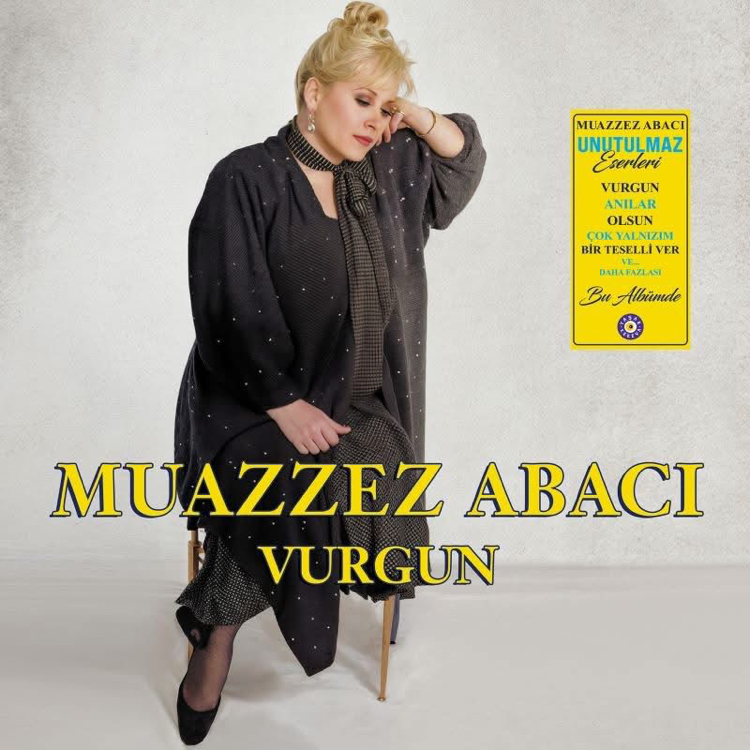 Muazzez Abacı - Vurgun Plak