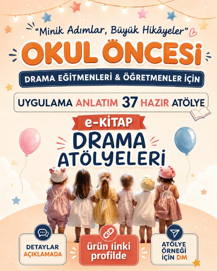5-6 yaş “Minik Adımlar, Büyük Hikâyeler” 37 oturum
