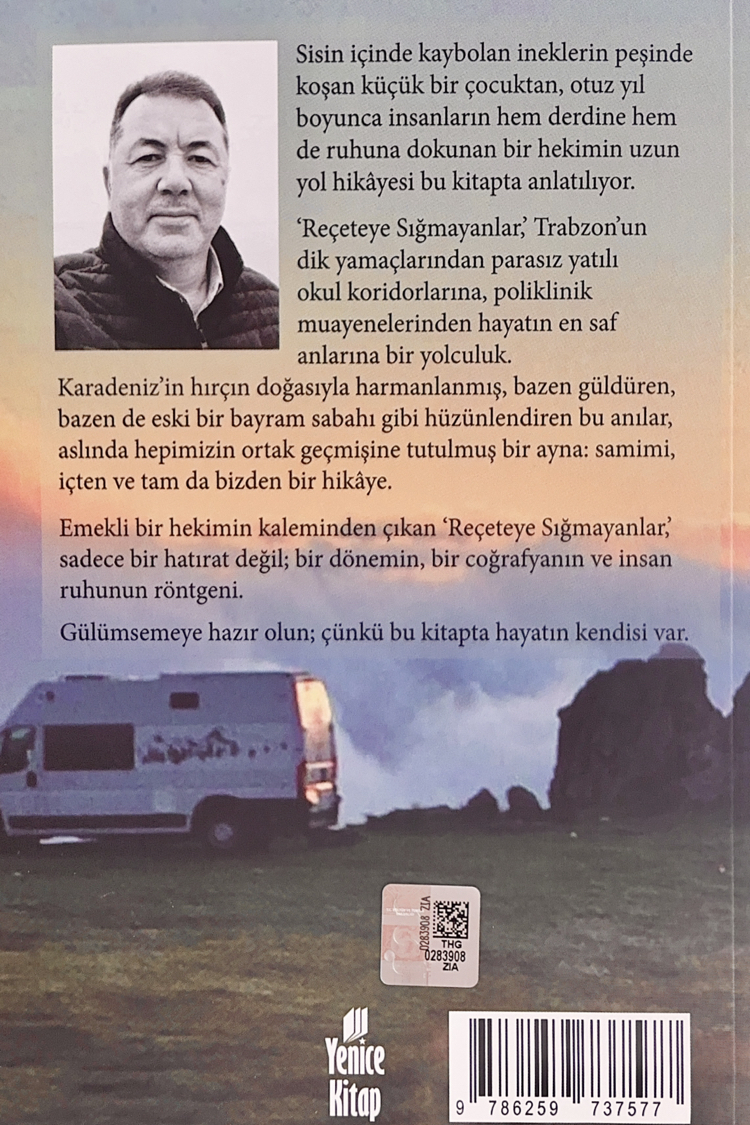 Reçeteye Sığmayanlar
