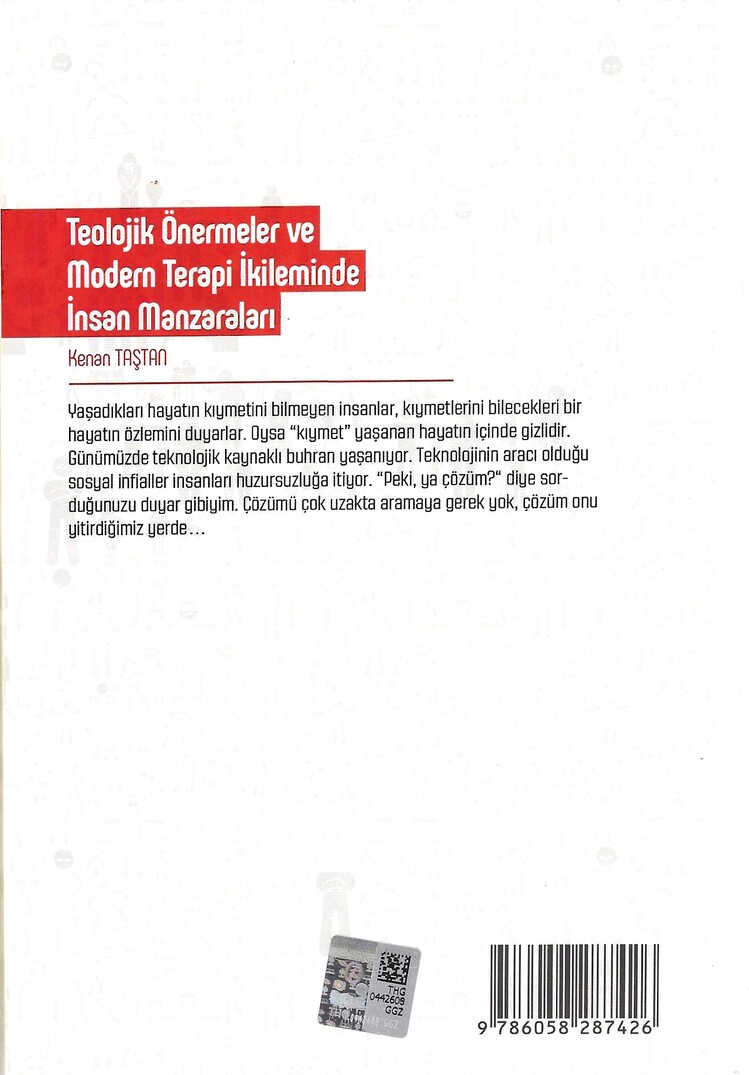 TEOLOJİK ÖNERMELER VE MODERN TERAPİ İKİLEMİNDE İNSAN MANZARALARI