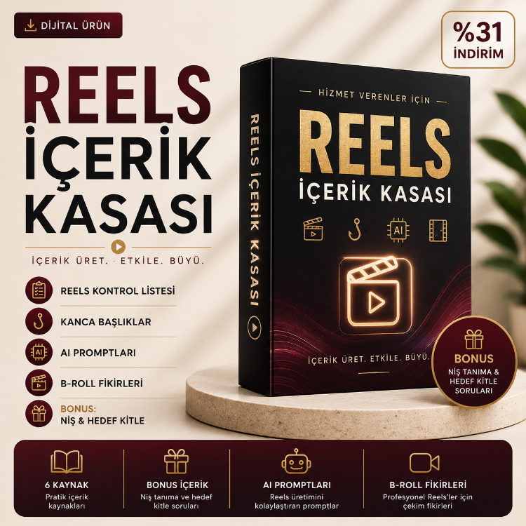 Hizmet Verenler İçin Uygulamalı Reels Rehberi 