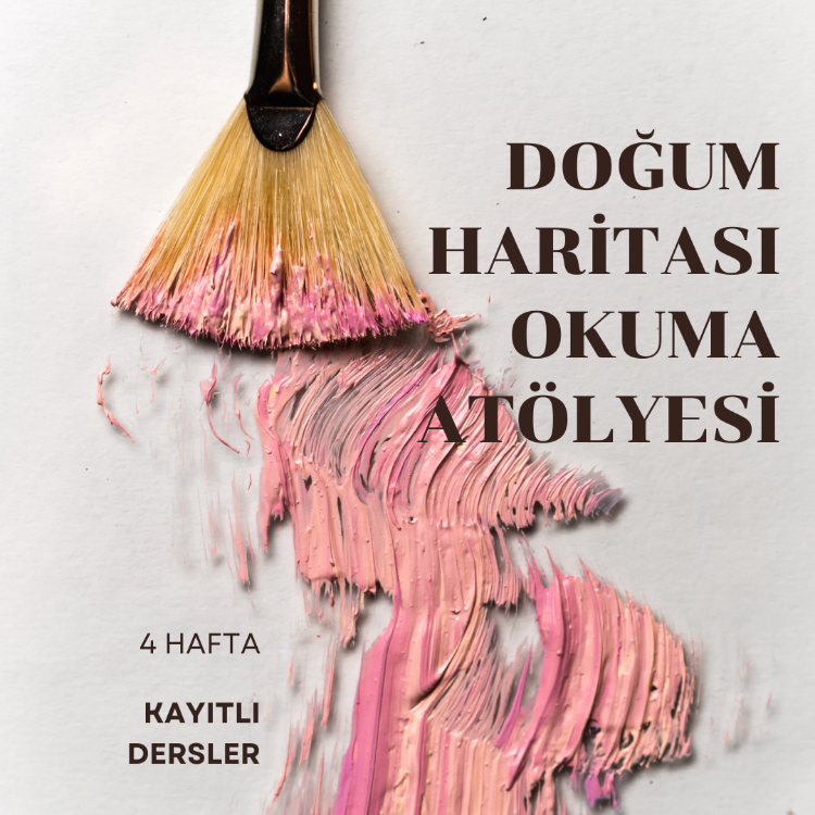 Doğum Haritası Okuma Atölyesi - Kayıtlı Dersler