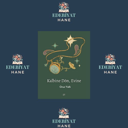 kalbine dön evine- onur yallı