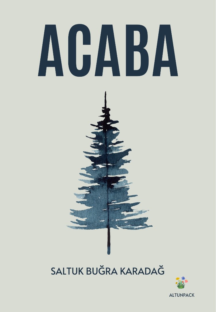Saltuk Buğra Karadağ - Acaba