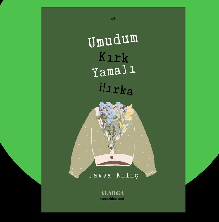 umudum kırk yamalı hırka - havva kılıç