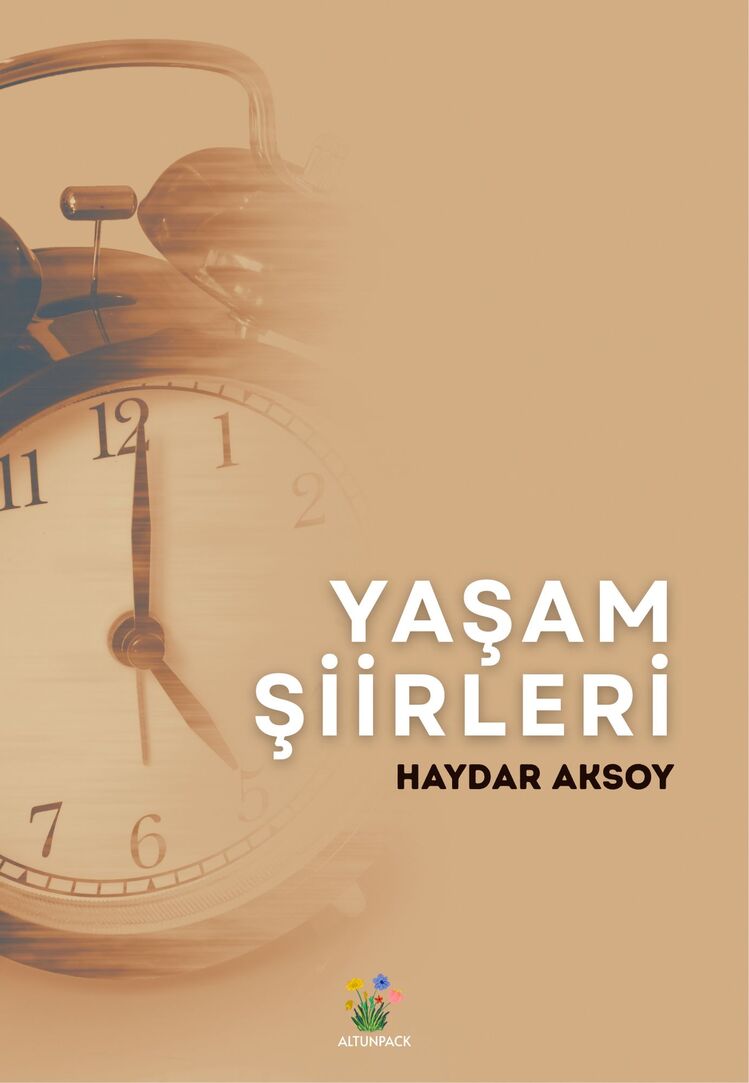 Haydar Aksoy -Yaşam Şiirleri
