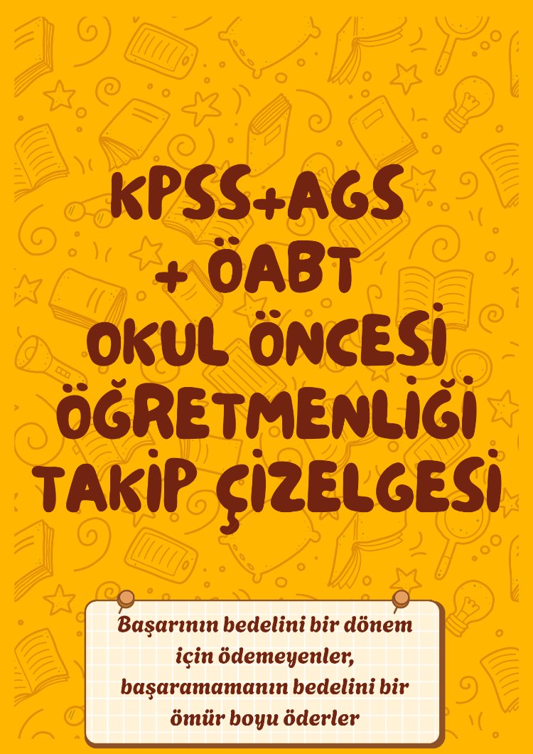 OKUL ÖNCESİ DİJİTAL KPSS + AGS+ ÖABT  TAKİP ÇİZELGESİ 