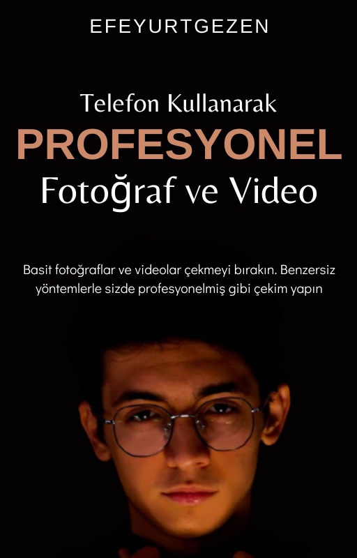 Telefonla Fotoğraf ve Video Çekimi İpuçları