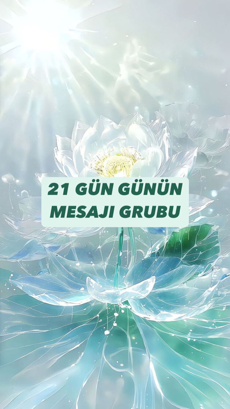 21 Gün 21 Mesaj