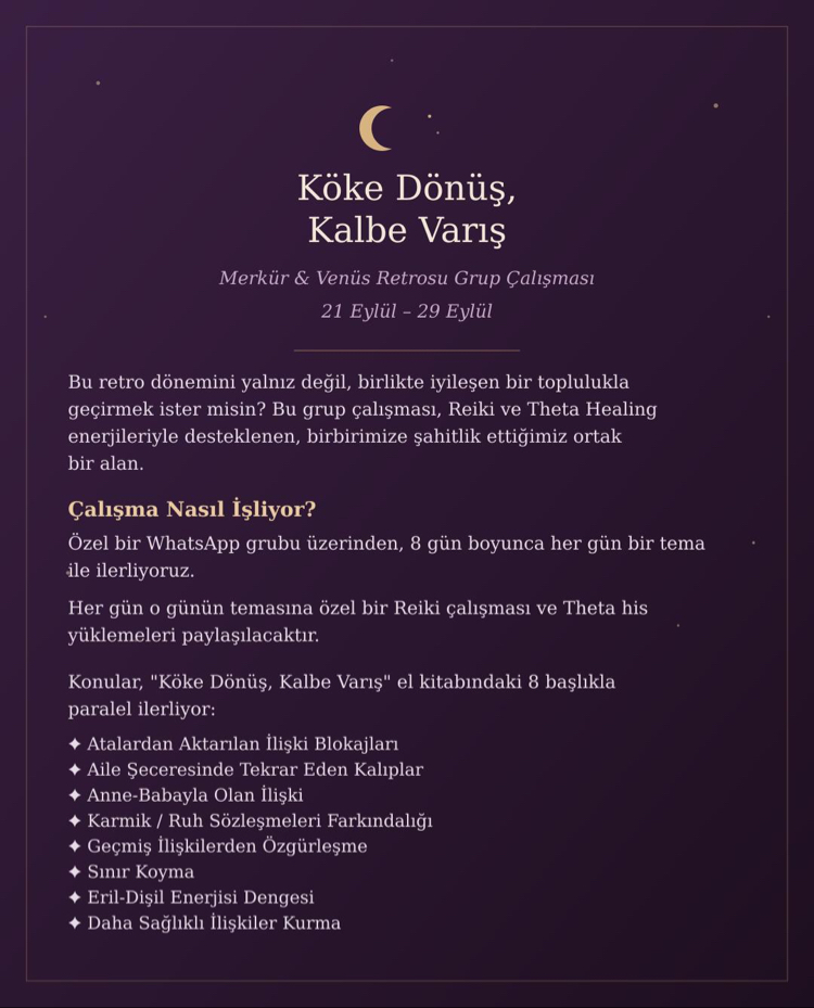 "Köke Dönüş, Kalbe Varış" (Grup Çalışması)