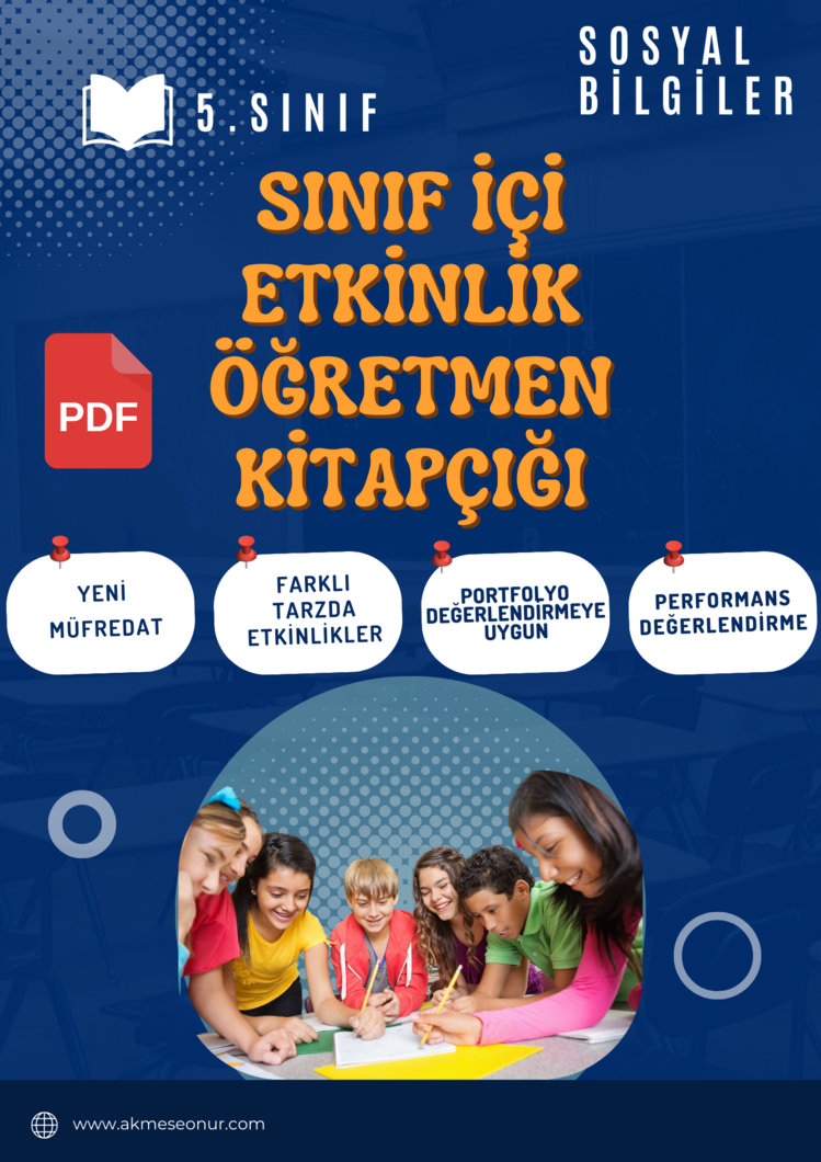 5. SINIF 1. ÜNİTE SINIF İÇİ ETKİNLİK ÖĞRETMEN KİTAPÇIĞI-22 FARKLI ETKİNLİK-61 SAYFA