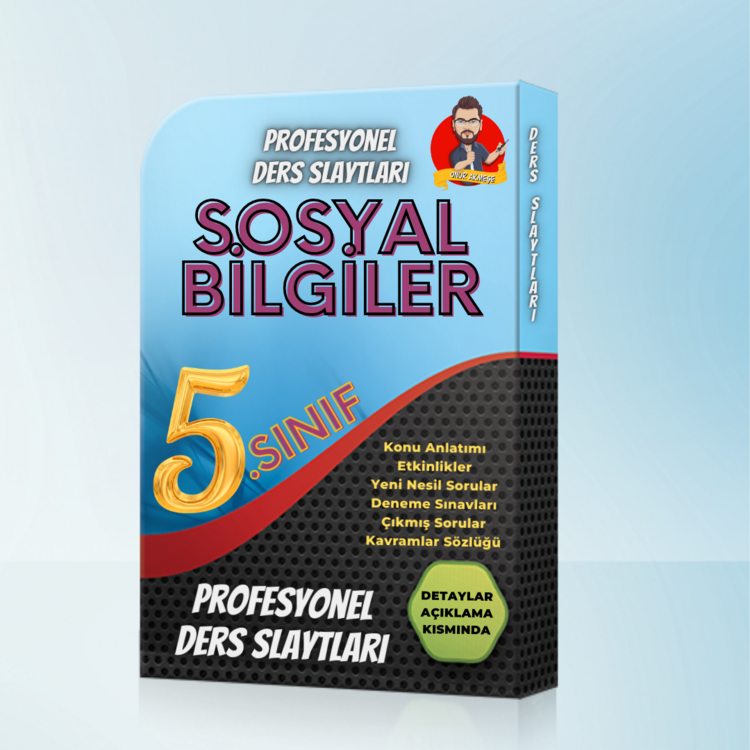 5. SINIF YENİ MÜFREDAT - PROFESYONEL DERS SLAYTLARI-SOSYAL BİLGİLER TÜM KONULAR-