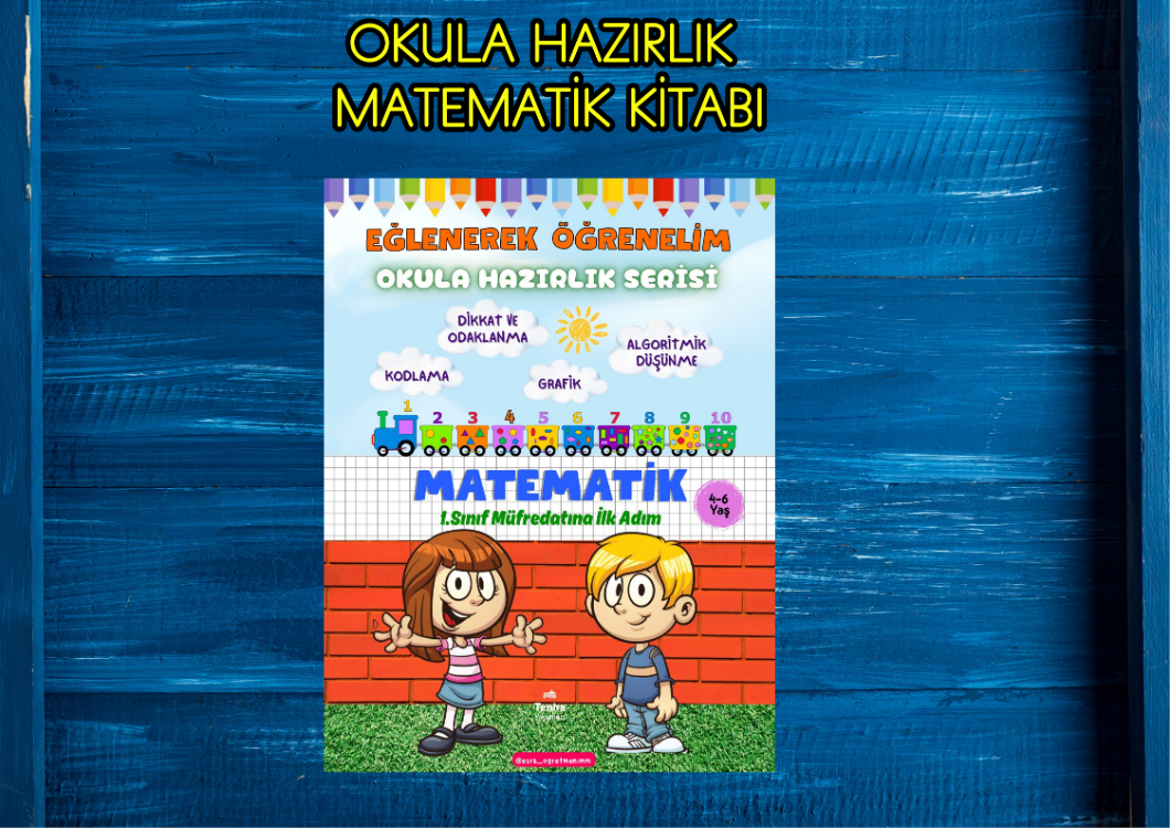Okula Hazırlık Serisi - Matematik Kitabı